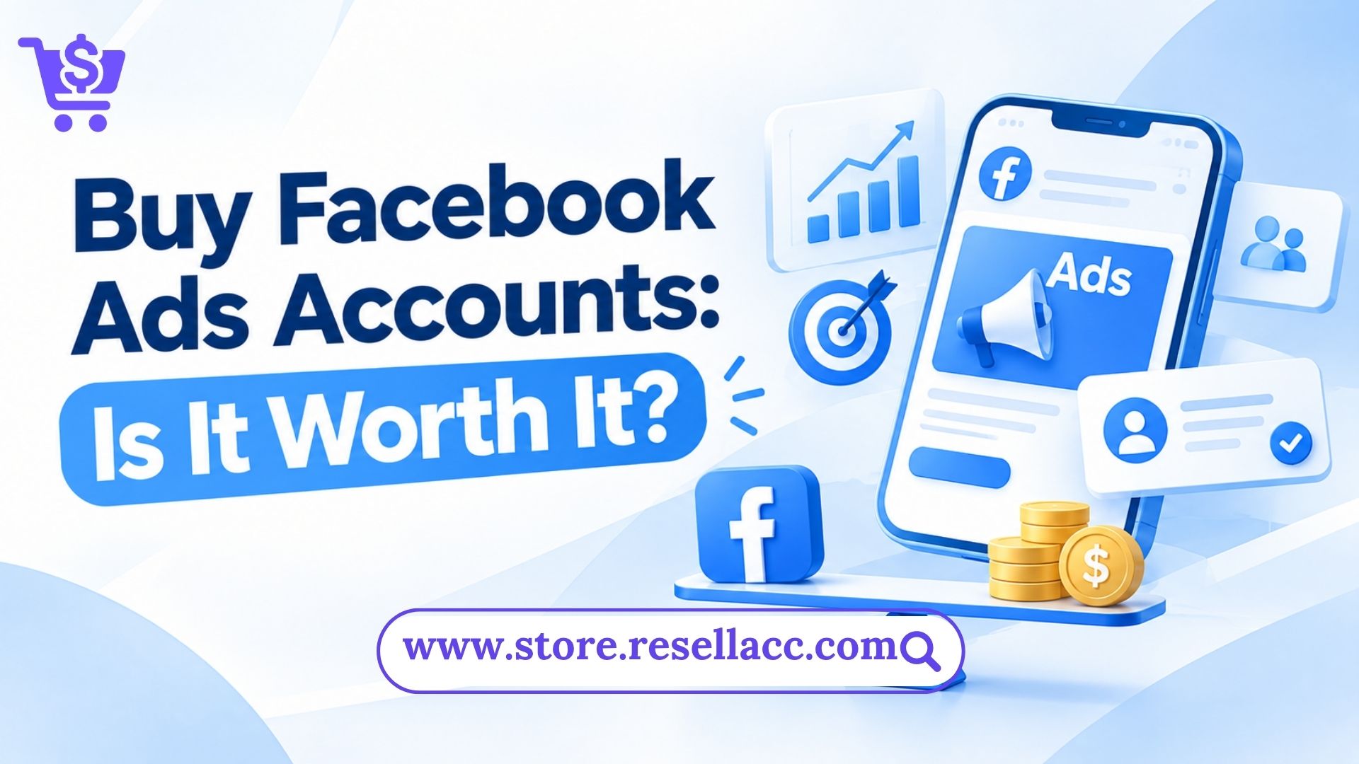 Buy Facebook Ads Accounts: Is It Worth It?